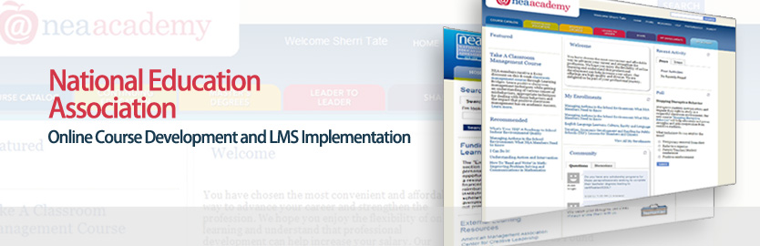 National Education Association: Online Course Development and LMS Implementation